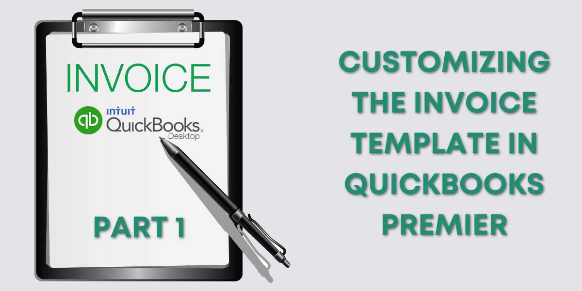 how to customize invoice template in quickbooks